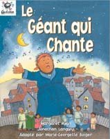 Heinemann Galaxie Readers: Le Geant Qui Chant (Galaxie)