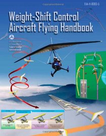 Weight Shift Control Aircraft Flying Handbook