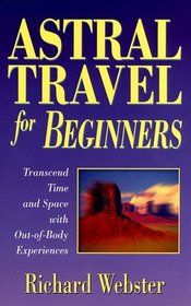 Astral Travel for Beginners