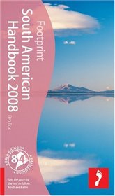 South American Handbook 2008 (Footprint - Travel Guides)