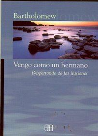 Vengo como un hermano