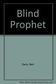 Blind Prophet