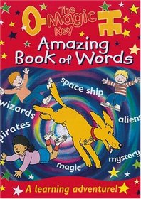 Magic Key Amazing Book of Words (The Magic Key)