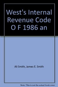 West's Internal Revenue Code O F 1986 an