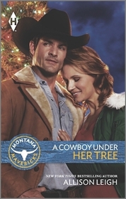 A Cowboy Under Her Tree (Montana Mavericks)