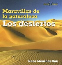 Los Desiertos / Deserts (Book Worms Maravillas De La Naturaleza) (Spanish Edition)