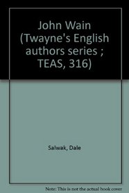 John Wain (Twayne's English authors series ; TEAS, 316)
