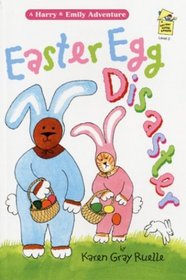 Easter Egg Disaster: A Harry & Emily Adventure (Holiday House Reader)