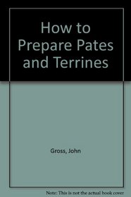 Terrines and Pates