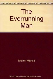 Ever-running Man