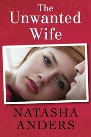 The Unwanted Wife (Unwanted, Bk 1)
