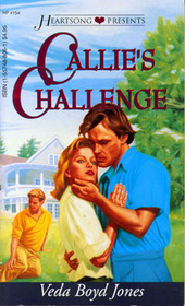 Callie's Challenge (Heartsong, No 154)
