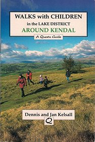 Walks with Children in the Lake District: Around Kendal