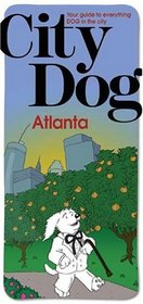 City Dog: Atlanta Prepack (City Dog series)