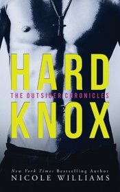 Hard Knox: The Outsider Chronicles