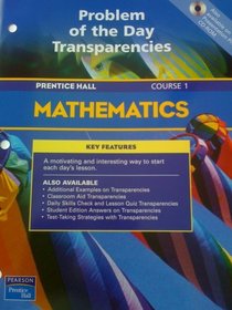 PRENTICE HALL/MATHEMATHICS/COURSE 1/PROBLEM OF THE DAY TRANSPARENCIES
