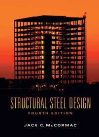 Structural Steel Design (4th Edition)