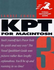 Kai's Power Tools 3 for Macintosh (Visual QuickStart Guide)