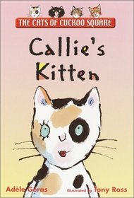 Callie's Kitten (Cats of Cuckoo Square)