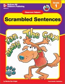 Scrambled Sentences: Grade 1 (Classroom Helpers)