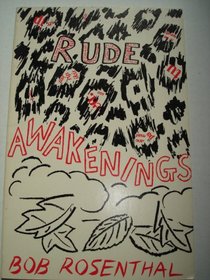 Rude Awakenings