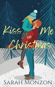 Kiss Me on Christmas