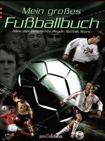 Mein gro?es Fu?ballbuch