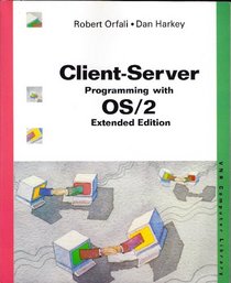 Client-Server Programming With Os/2 (Vnr Computer Library)