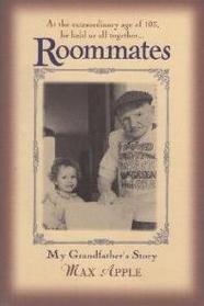 Roommates: My Grandfather's Story