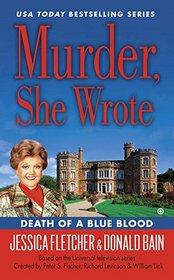 Death of a Blue Blood (Murder, She Wrote, Bk 42)