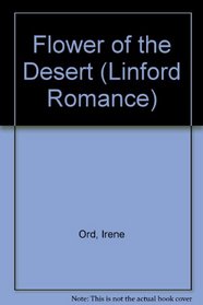 Flower of the Desert (Linford Romance Library Large Print)