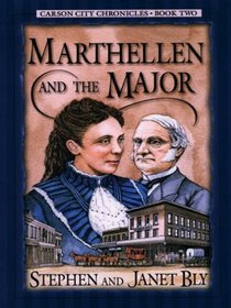 Marthellen and the Major (Carson City Chronicles, Book 2)