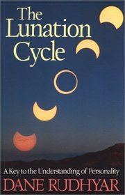 Lunation Cycle: A Key to the Understanding of Personality