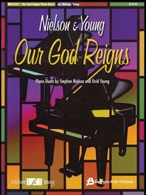 Our God Reigns: Piano Duets (Fred Bock Publications)
