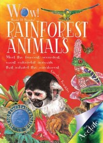 Rainforest Animals (World of Wonder)