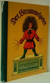 Max und Moritz / Der Struwelpeter