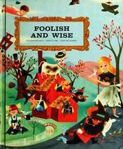 Foolish & Wise (Bobbs-Merrill Best of Children's Literature)
