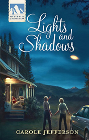 Lights and Shadows (Mysteries of Silver Peak, Bk 13)