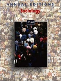 Annual Editions : Sociology 05/06 (Annual Editions : Sociology)