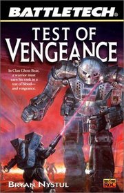 Test of Vengeance (Battletech, No 51)