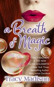 A Breath of Magic (Magic, Bk 3)