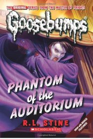 Phantom of the Auditorium (Classic Goosebumps)