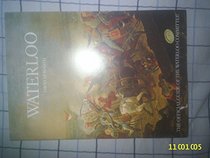 Waterloo a Guide to the Battlefield with a Forward By the Duke of Wellington