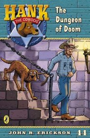 Dungeon of Doom (Hank the Cowdog, No 44 )