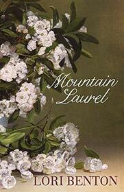 Mountain Laurel (Kindred)
