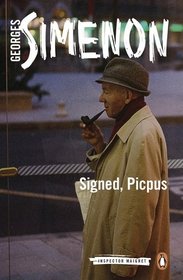 Signed, Picpus (Inspector Maigret,  Bk 23)
