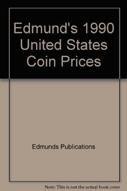 Edmund's 1990 United States Coin Prices