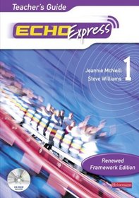 Echo Express 1 Teacher's Guide Renewed Framework Edition (Echo for Key Stage 3 German)