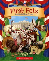 First Pets: Presidential Best Friends