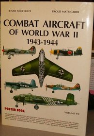 Combat Aircraft of WWII 1943-1944 Poster Book